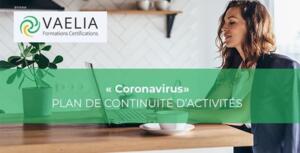 Coronavirus : Plan de Continuité d'Activités