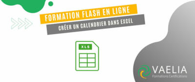 Formation Flash : créer un calendrier dans Excel